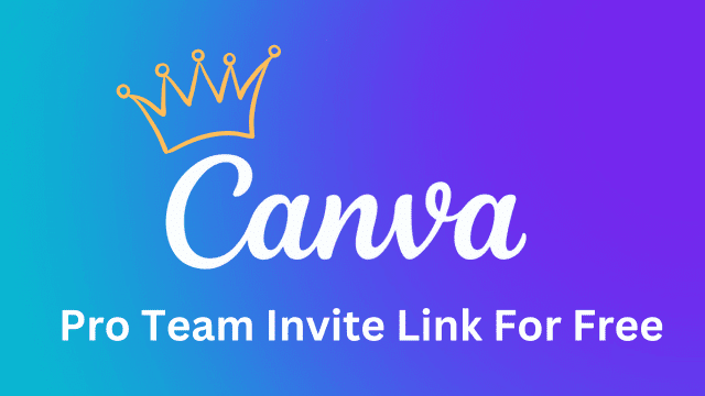 Canva Pro Team Invite Link For Free