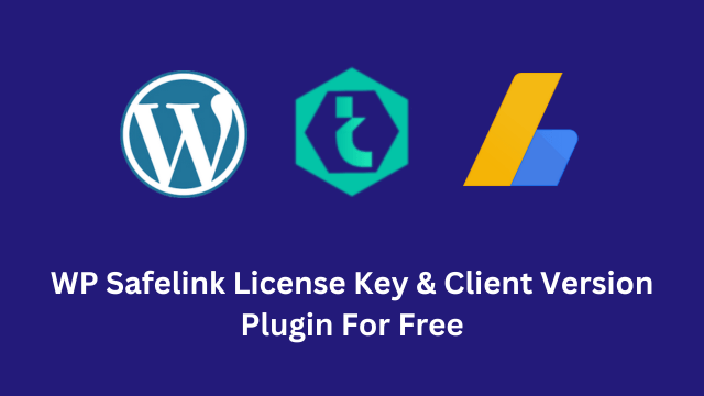 WP Safelink WordPress plugin premium license key Free
