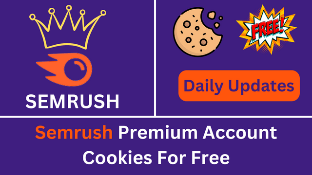 Semrush Premium Account Cookies For Free