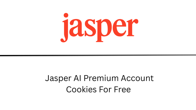 Jasper AI Premium Account Cookies For Free